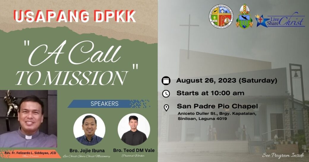 USAPANG DPKK : A CALL TO MISSION