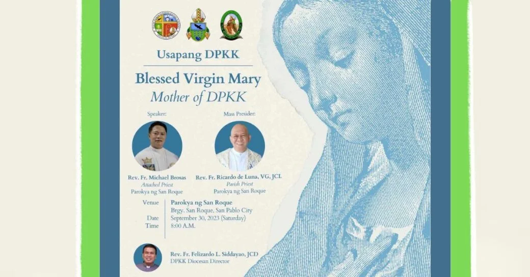 Usapang DPKK Blessed Virgin Mary Mother of DPKK